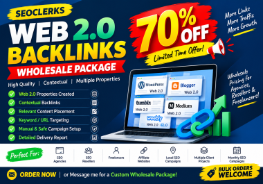 Web 2.0 Backlinks Wholesale Package - 70 OFF Limited Offer