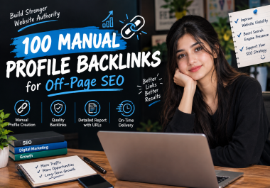 I will create 100 manual profile backlinks for off-page SEO