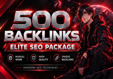 Elite Modern SEO Package 500 Backlinks Built for Quality-Focused Growth