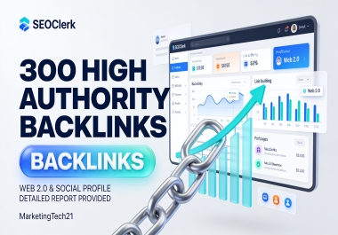 300 High Authority Profile,  Web 2.0 & Social Profile Backlinks with Detailed Report