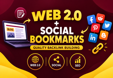 I will create high quality web 2.0 backlinks and social bookmarks