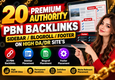 Get 20 Premium Authority PBN Sidebar/Blogroll/Footer Permanent Backlinks on High DA/DR PBNS Site's