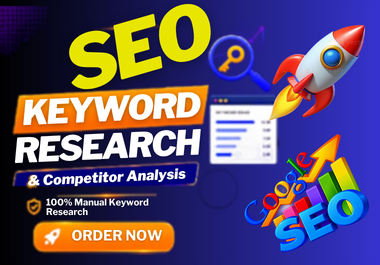 I Will Do Powerful SEO Keyword Research & Competitor Analysis