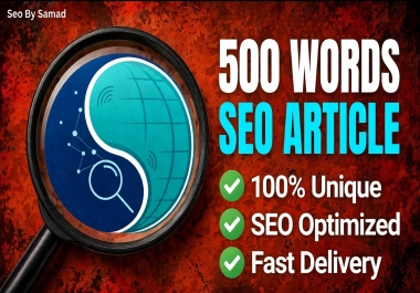 I will write 500 words SEO optimized unique article fast delivery