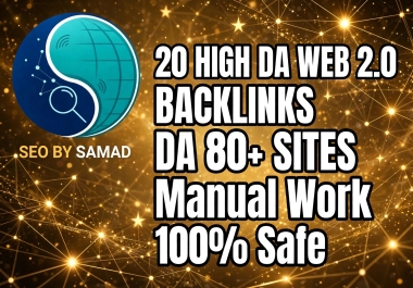 I will create 20 high DA web 2.0 backlinks DA 80 plus sites manual work 100 safe