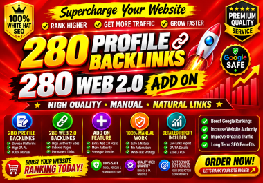 Get 280+ WEB 2.0 Post & 280 Profile backlinks Top Quality Backlinks