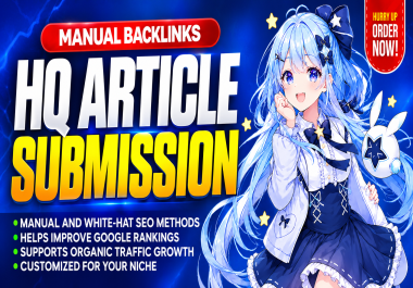 i will manually submit your website to high quality article submissions for seo backlinks