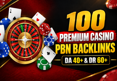 100 Premium Casino PBN Blog Post & Blog Roll Backlinks To Strengthen Your Website SEO