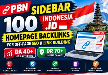 I Will Build 100 Indonesia. ID PBN Sidebar Homepage Backlinks DA 40 DR 70