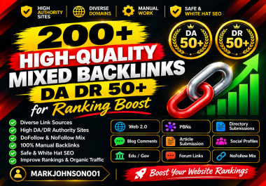 I Will Build 200 High-Quality Mixed Backlinks DA DR 50+ for Ranking Boost