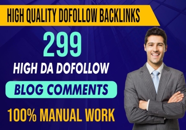 299 High Da Dofollow Blog Comments Seo Backlinks