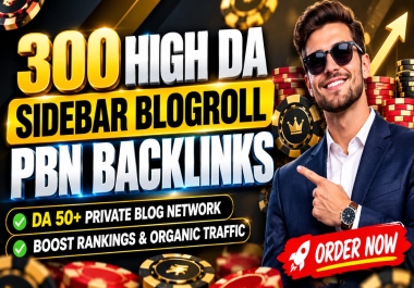 300 Premium PBNs Sidebar Blogroll Backlinks From DA50+ Websites