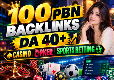 Get 100 Authority PBN Backlinks for Casino,  Poker & Sports Betting Sites