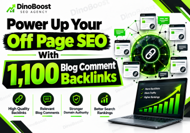 Power Up Your Off Page SEO With 1100 Blog Comment Backlinks