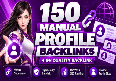 150 Manually Built Profile Backlinks for Off-Page SEO
