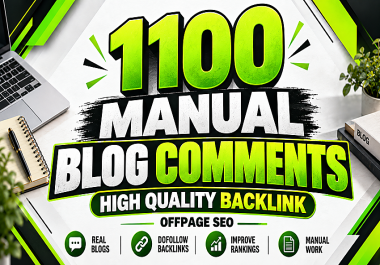 Power Up Your Off Page SEO With 1100 Blog Comment Backlinks
