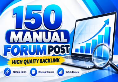 I Will Build 150 High Quality Forum Backlinks for SEO