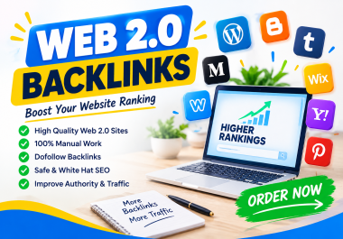 I will provide 100 high-authority Web 2.0 backlinks for your website
