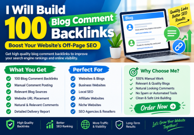 I Will Build 100 High Quality Blog Comment Backlinks