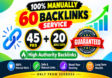 Fire your google Ranking with 45 Pr9+ 20 Edu/Gov Safe SEO Authority Backlinks