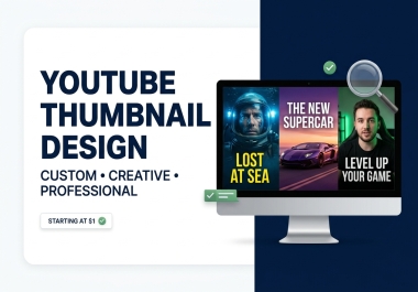 I will design eye-catching YouTube thumbnails for your videos