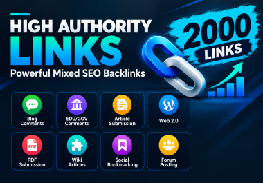 I Will Build 2000 High Authority Mixed SEO Backlinks for Worldwide Link Building