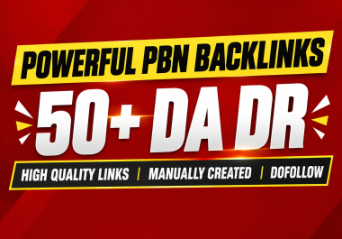 Buy premium DA/DR 50+ PBN Backlinks - Sidebar & Post Links to Boost SEO Authority