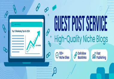 I will publish your guest post on high-quality niche blogs with real traffic