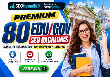 Premium 80 EDU/GOV SEO Backlinks Manually Created From Top University Domains