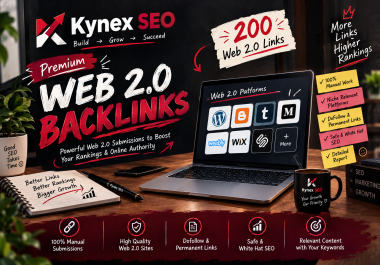 I Will Build 200 Premium Web 2.0 Backlinks for Your Website