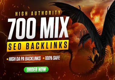 I will build 700 high authority mixed SEO backlinks with high DA PA for your website