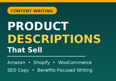 I will write powerful product descriptions that sell for your online store