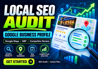 I will audit your local SEO and Google Business Profile