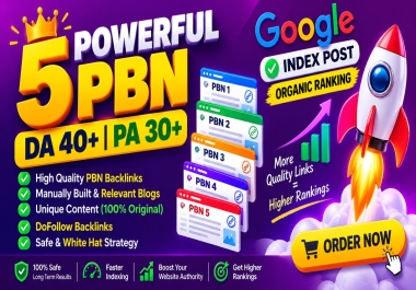 5 Powerful & Permanent DA40+ PA30+ PBN Backlinks Google indexing