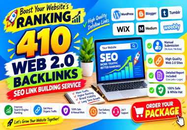 410 Web 2.0 Backlinks with Unique Content for Better SEO