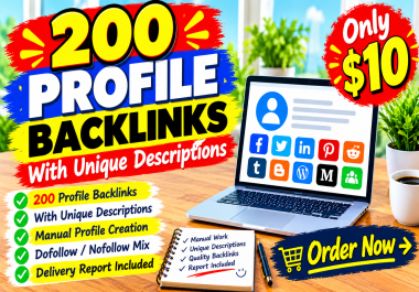 I will create 200 manual profile backlinks with unique descriptions