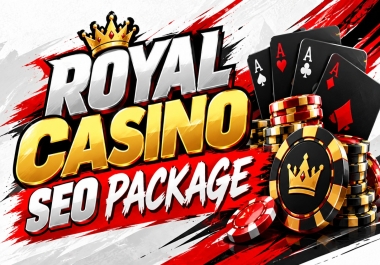 I will create a premium royal casino website SEO growth package