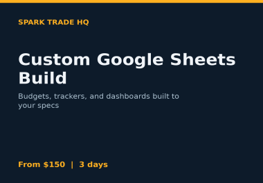 Custom Google Sheets Build for Small Business