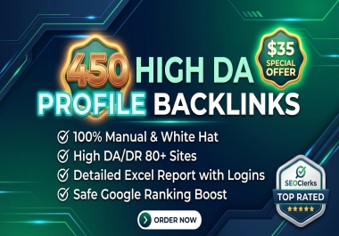 I will create 450 High Authority Profile Backlinks for Google Top Ranking
