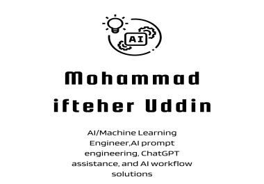 I will provide AI prompt engineering,  ChatGPT assistance,  and AI workflow solutions