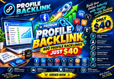 I Will Create 400 Professional Profile Backlinks to Boost Your SEO
