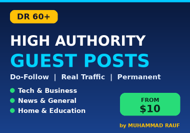 I Will Publish Do-Follow Guest Post on DR 60+ Real Traffic Websites