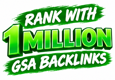 Boost Your Ranking with 1M Dofollow GSA Article Submission Backlinks