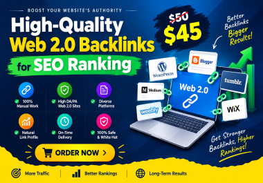 I Will Build High-Quality Web 2.0 Backlinks to Boost Your SEO Rankings & Website Authority