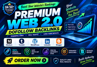 Get 35 High Authority Web 2.0 Backlinks with Manual Dofollow Links