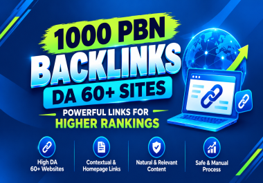 1000 Premium Dofollow PBN DA 60+ Permanent Home Page backlinks