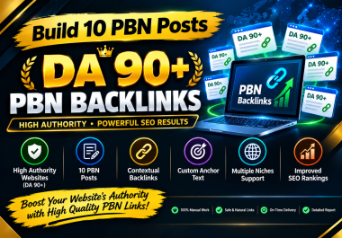 Build 10 PBN Posts DA 90 Plus PBN backlinks