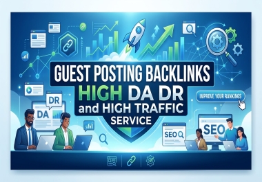 10 High Authority Guest Posts Backlinks with Organic Traffic & Fast Google Indexing