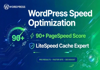 I will optimize WordPress speed with LiteSpeed cache for 90+ PageSpeed score