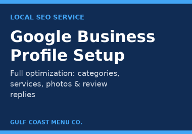 Google Business Profile setup and optimization for restaurants